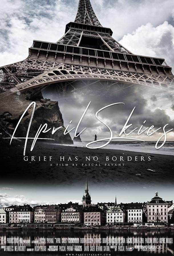 Апрельское небо April Skies (2022)