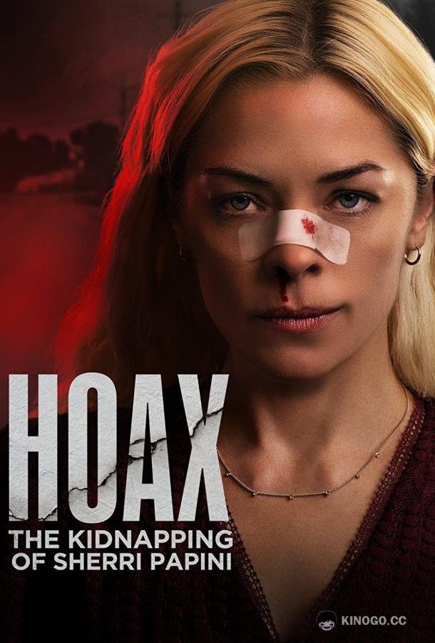 Тайна похищения Шерри Папини Hoax: The Kidnapping of Sherri Papini (2023)