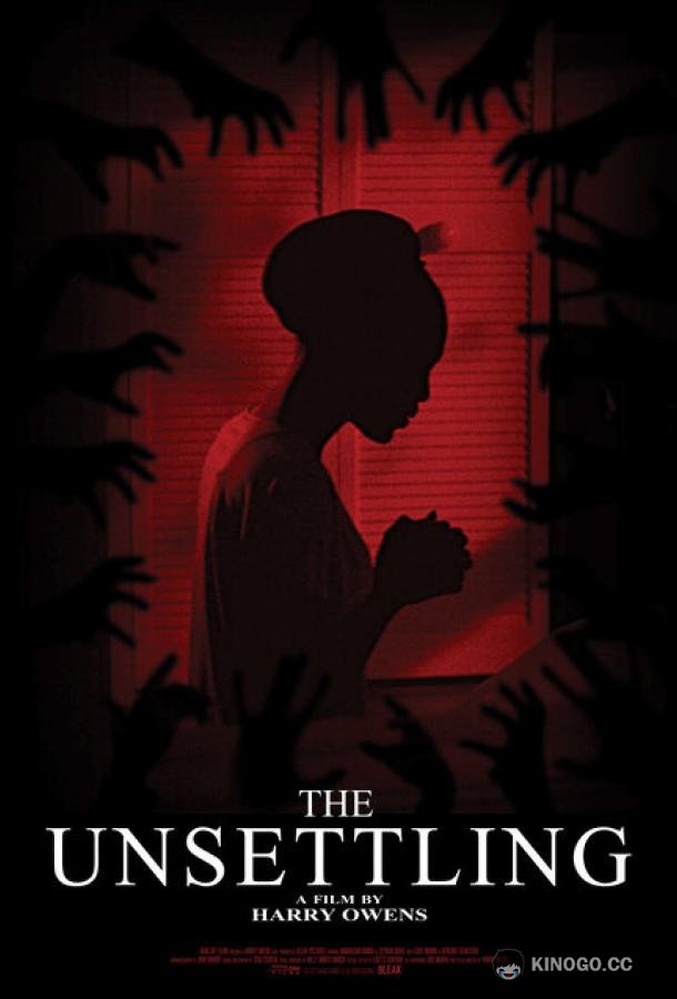 Тревога The Unsettling (2022)