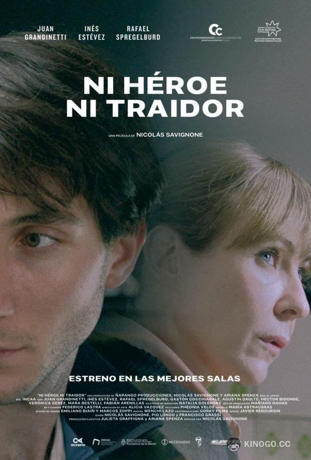 Ни герой, ни предатель Ni héroe ni traidor (2020)