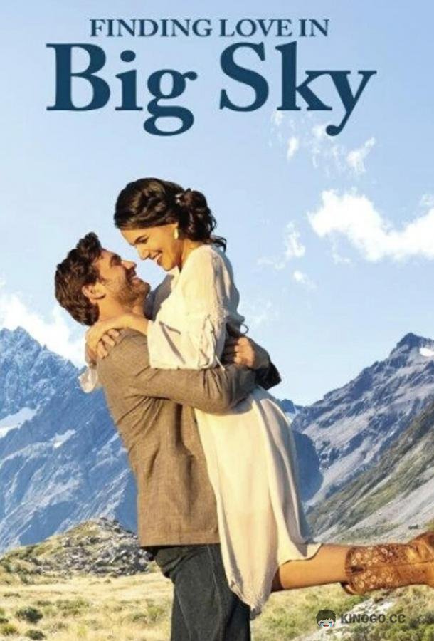 Найти любовь в Биг Скай, Монтана Finding Love in Big Sky, Montana (2022)