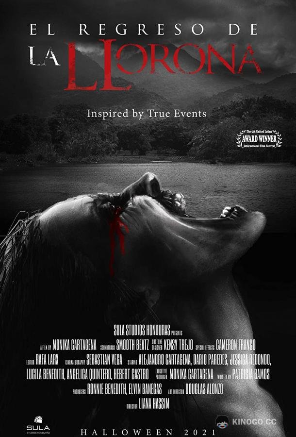 Возвращение Ла Йороны El Regreso de La Llorona (2021)