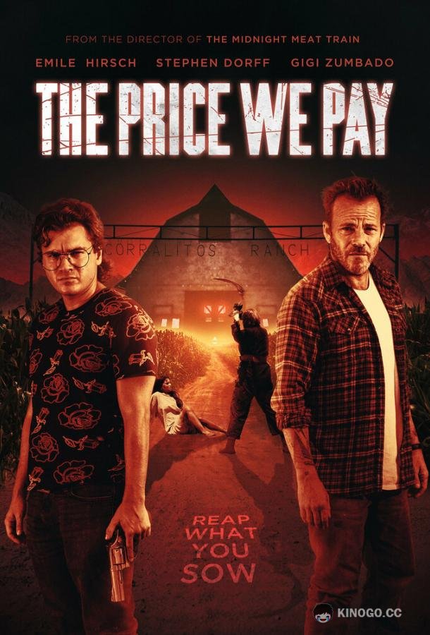 Наша расплата The Price We Pay (2022)