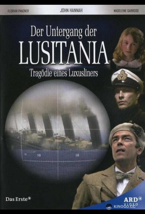 Лузитания: Убийство в Атлантике Lusitania: Murder on the Atlantic (2007)
