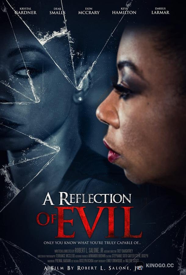 Отражение зла A Reflection of Evil (2021)