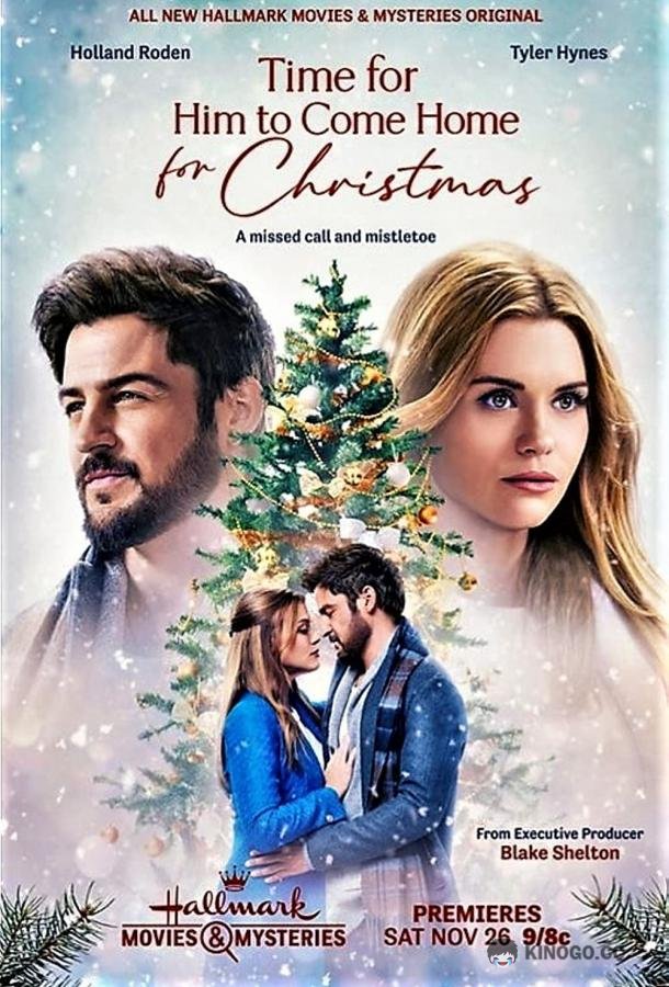 На Рождество ему пора домой Time for Him to Come Home for Christmas (2022)