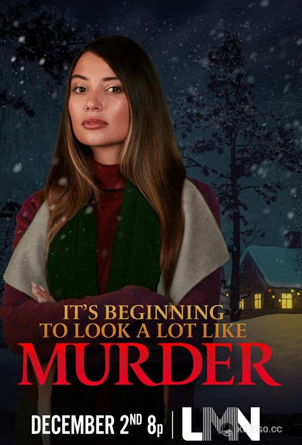 Очень похоже на убийство It's Beginning to Look a lot Like Murder (2022)